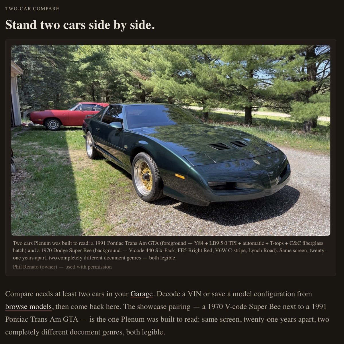 Two-car compare in Plenum: a 1991 Pontiac Trans Am GTA in the foreground next to a 1970 Dodge Super Bee in the same driveway